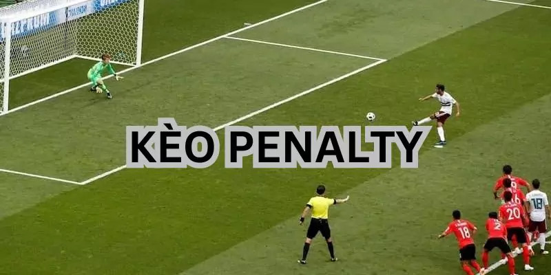 Giới thiệu kèo penalty